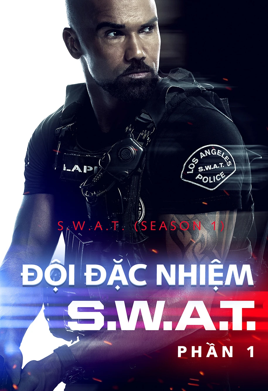Đội Đặc Nhiệm SWAT (Phần 1) | S.W.A.T. (Season 1) (2017) Đội Đặc Nhiệm SWAT (Phần 1) | S.W.A.T. (Season 1) (2017)