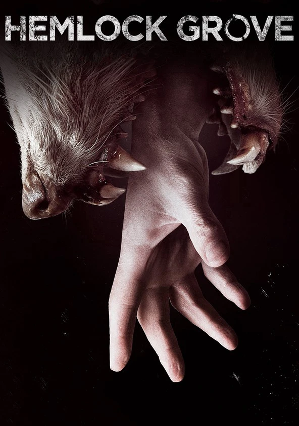 Thị Trấn Hemlock Grove (Phần 1) | Hemlock Grove (Season 1) (2013) Thị Trấn Hemlock Grove (Phần 1) | Hemlock Grove (Season 1) (2013)